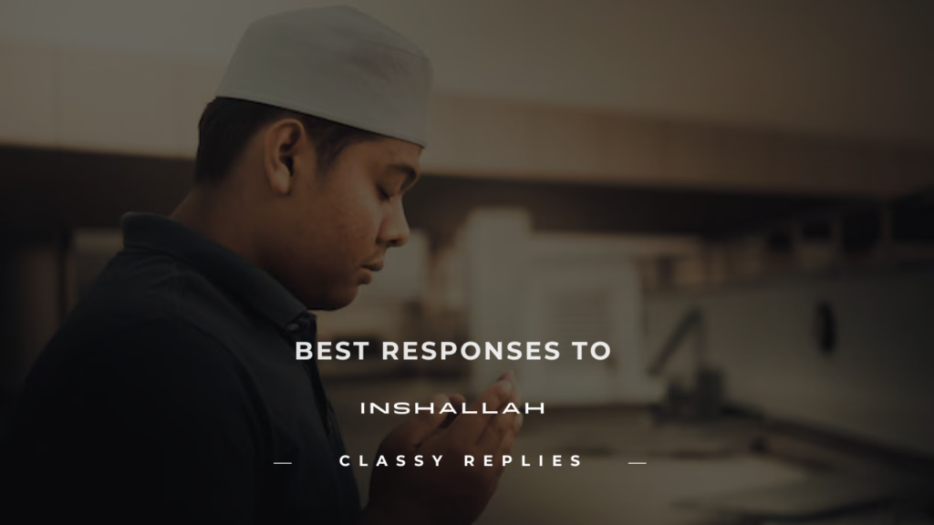 inshallah response